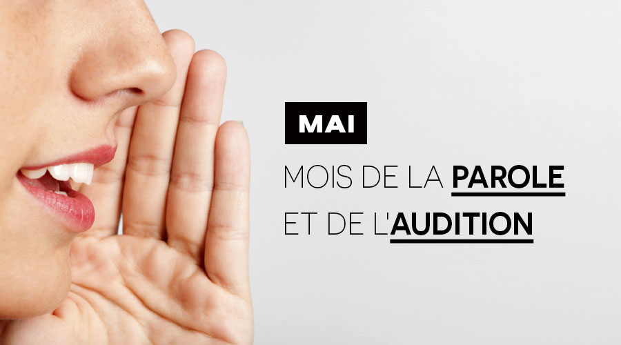 Mois de la parole et de l'audition