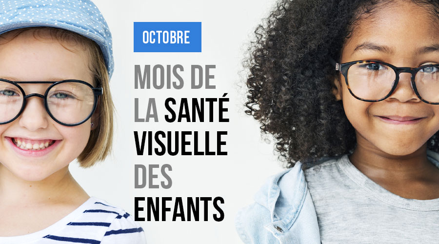 Mois de la santé visuelle des enfants 