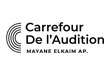 Carrefour de l'Audition Mayane Elkaim Audioprothésiste