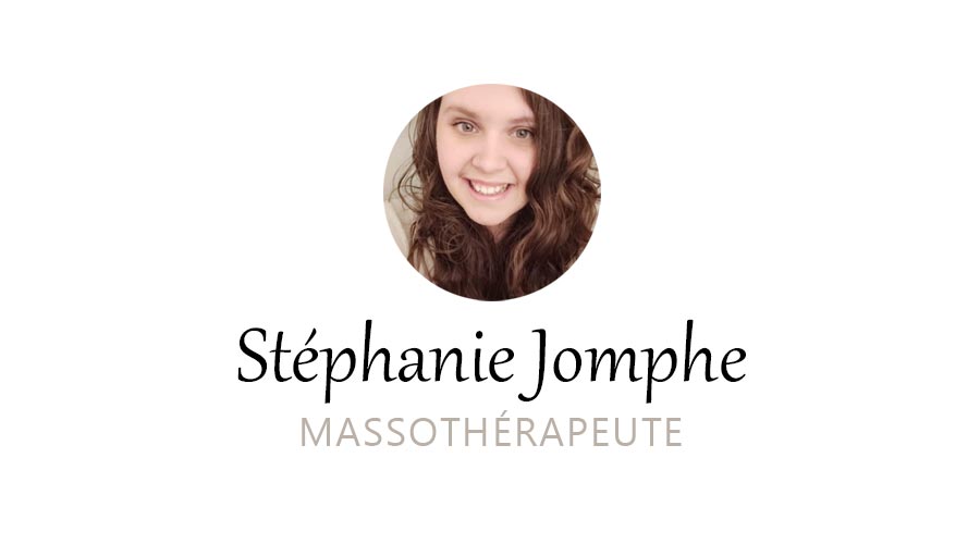 Stéphanie Jomphe, massothérapeute